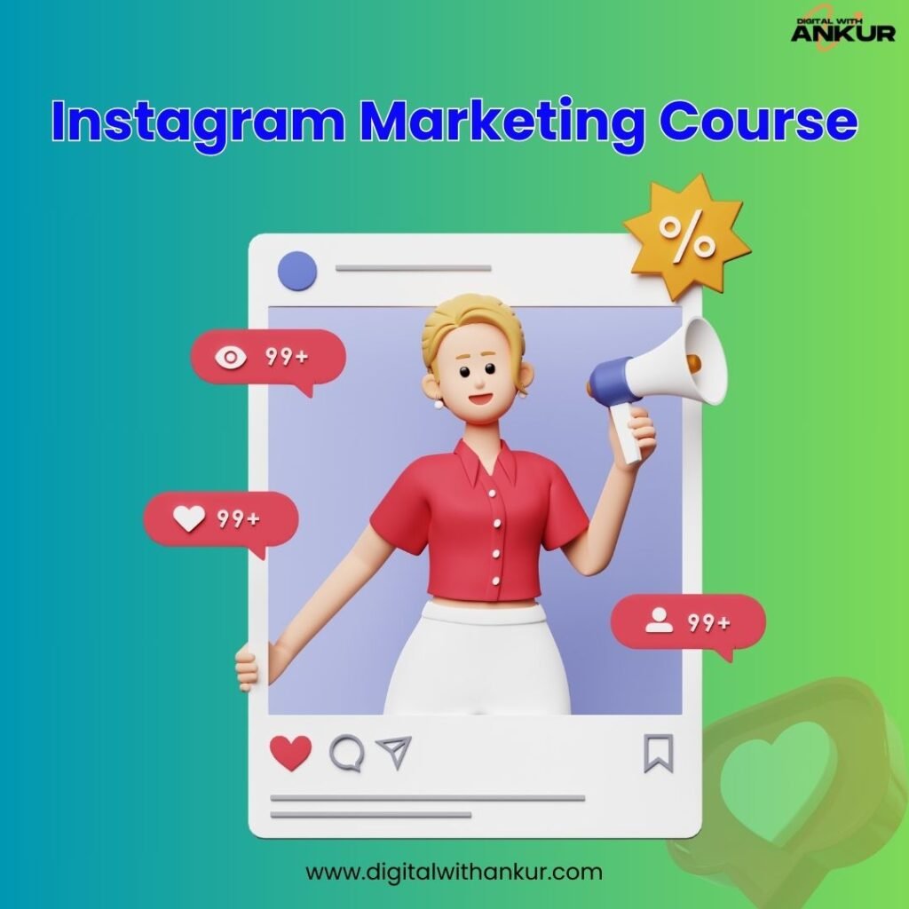 Instagram Marketing Course Instagram Marketing Training Institute Delhi