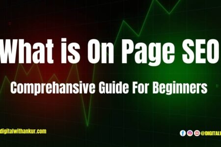 What is On Page SEO? Comprehensive Guide