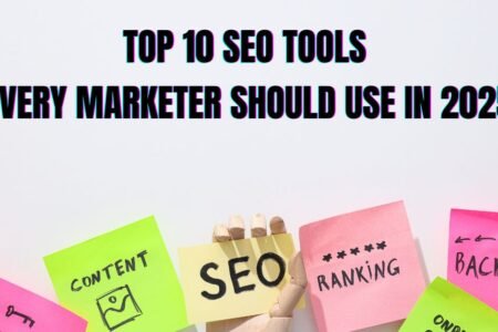 Best SEO Tools for Marketers in 2025: A Comprehensive Guide