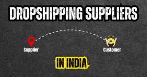 List of Best Dropshipping supplier in india